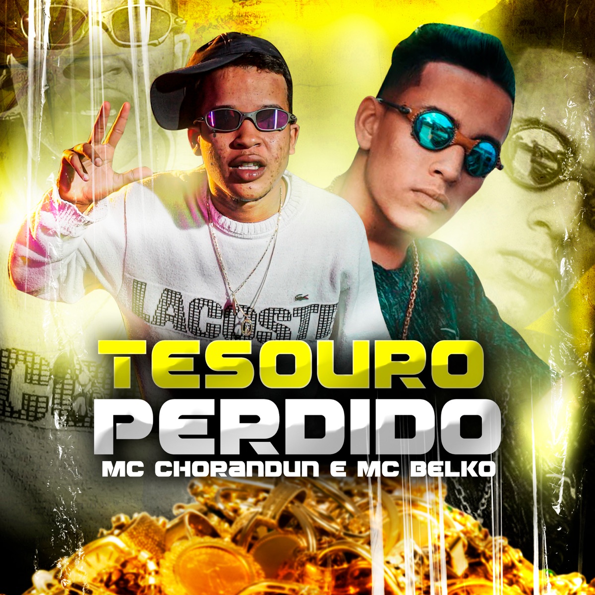 Tesouro Perdido - Single by MC Belko & Mc chorandun album cover