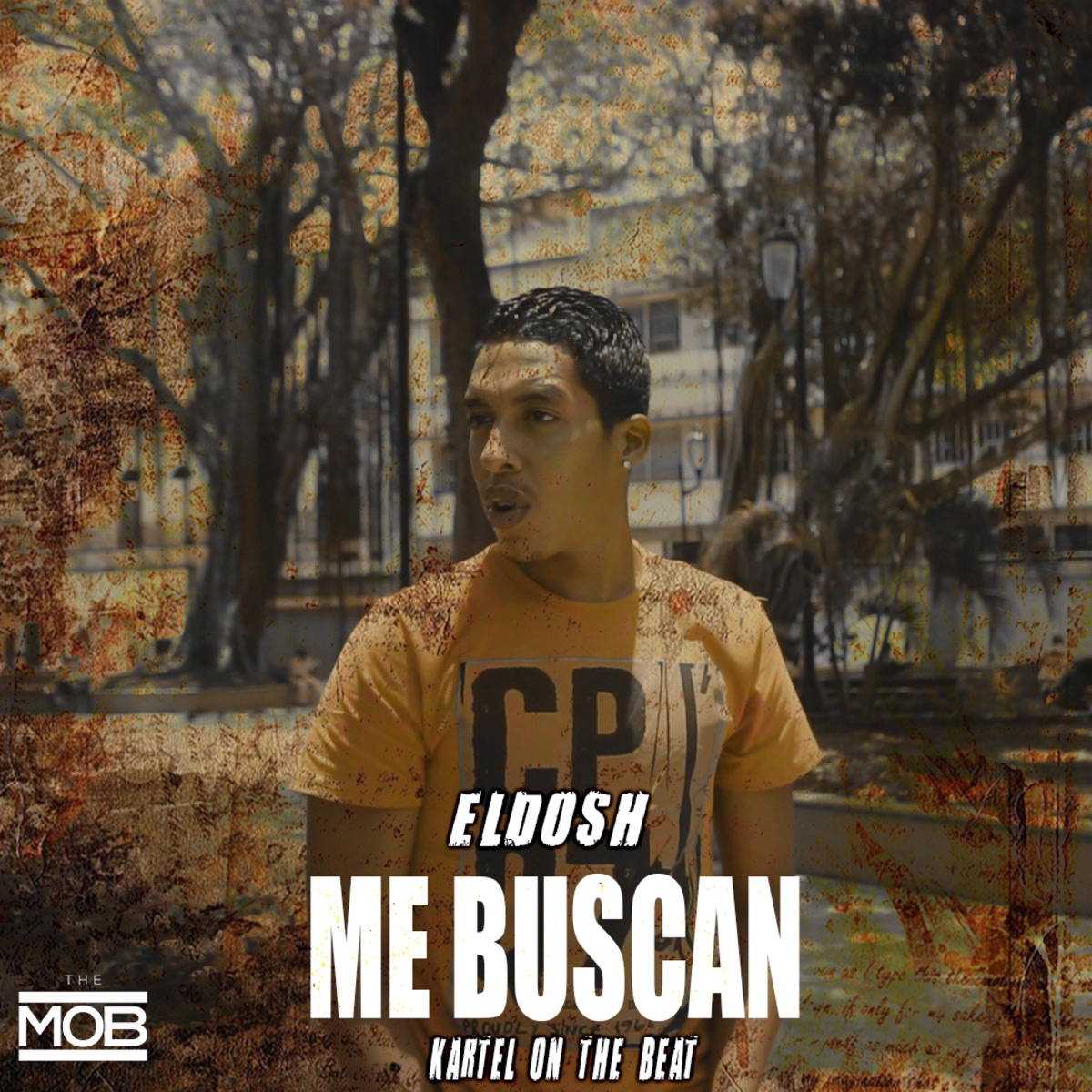 El dosh (me buscan) - Single by corp.Themob album cover