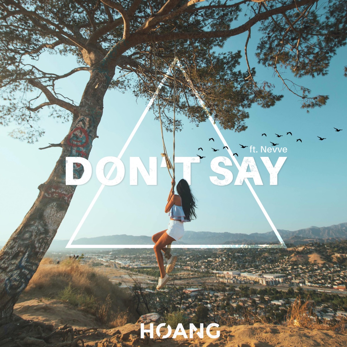Don't Say (feat. Nevve) - Single by Hoang album cover