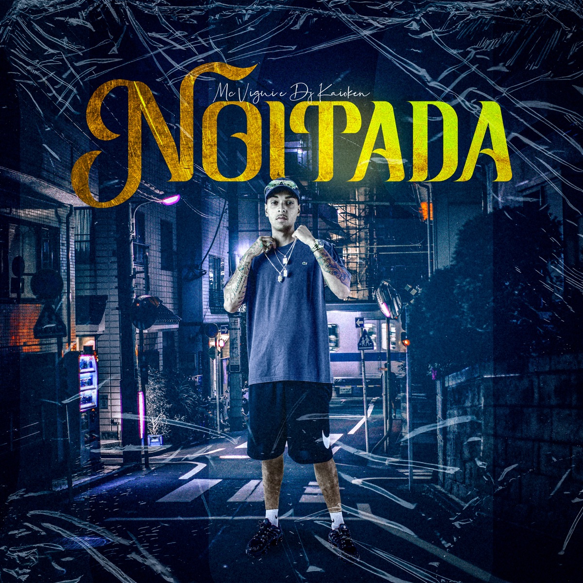 Noitada - Single by MC Vigui & DJ Kaioken album cover