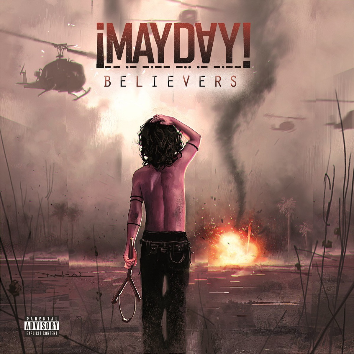 Believers (Deluxe Edition) by ¡MAYDAY! album cover