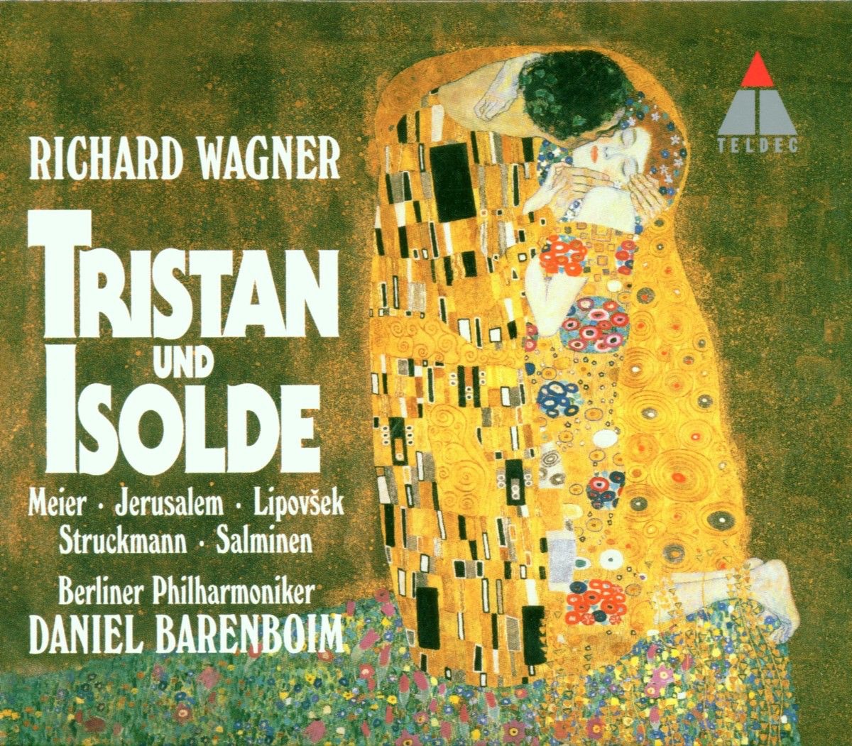 Wagner: Tristan und Isolde by Berlin Philharmonic, Chor der Berliner Staatsoper, Daniel Barenboim, Falk Struckmann, Johan Botha, Marjana Lipovek, Matti Salminen, Peter Maus, Roman Trekel, Siegfried Jerusalem, Uwe Heilmann & Waltraud Meier album cover