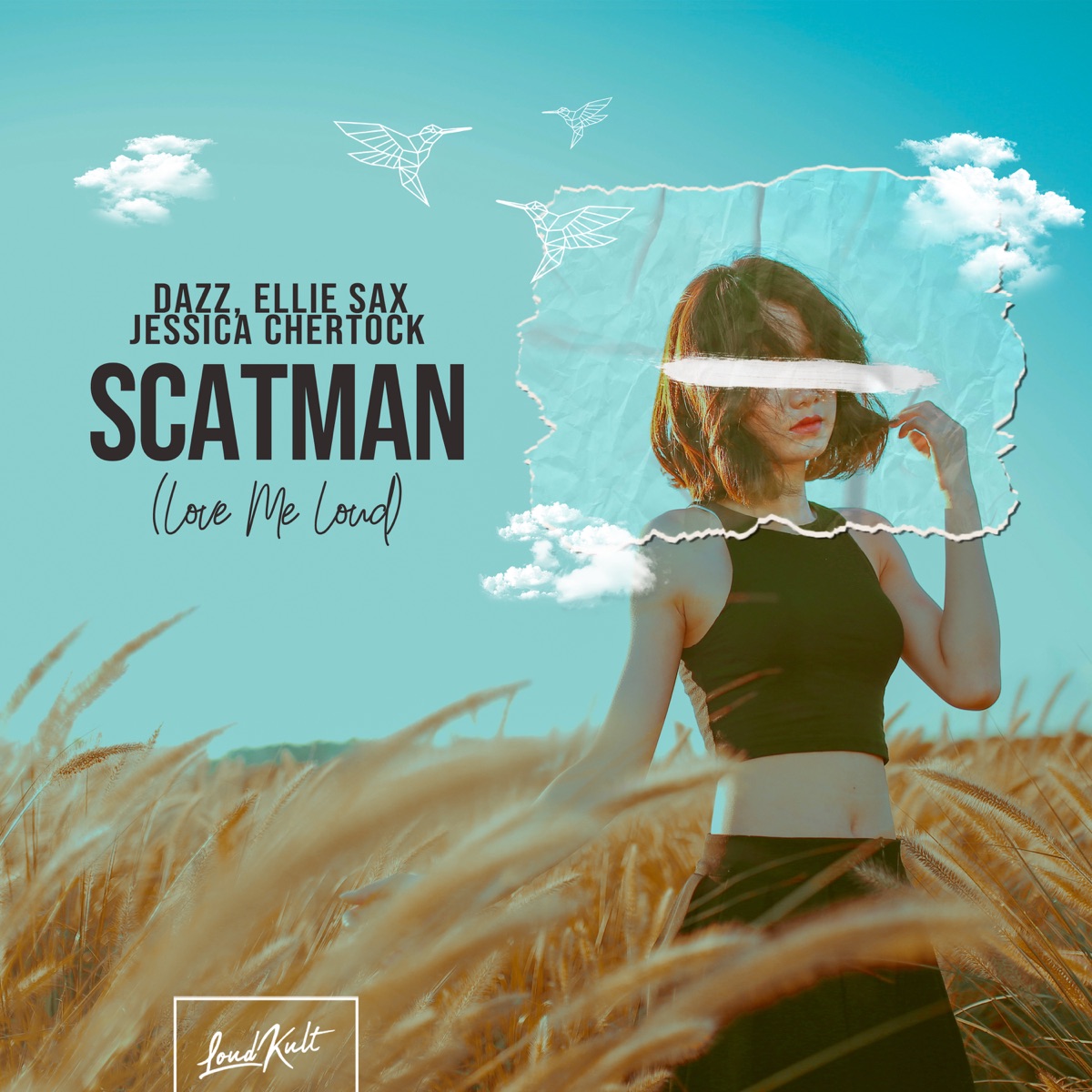 Scatman (Love Me Loud) - Single by DAZZ, Ellie Sax & Jessica Chertock album cover