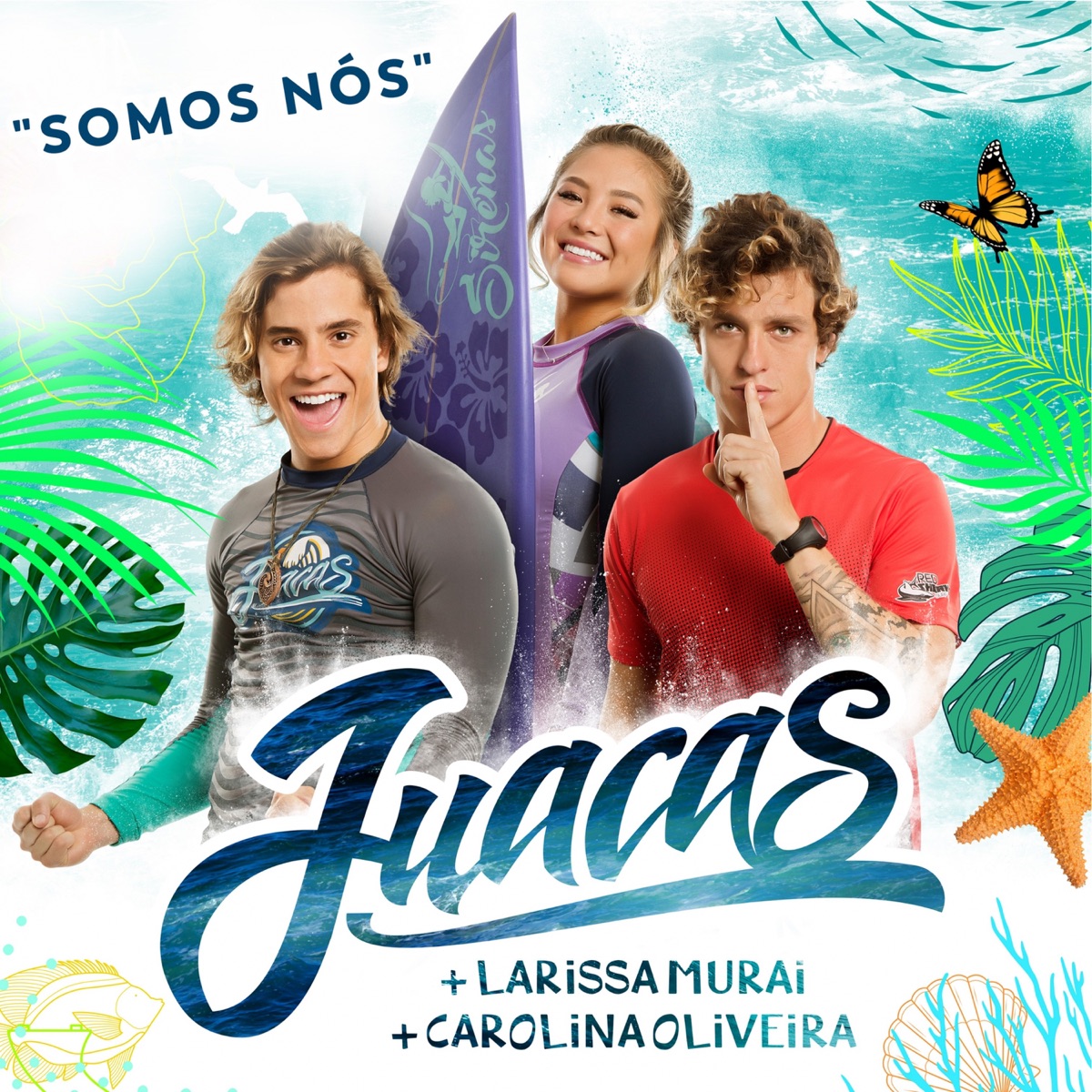 Somos Nós (feat. Mariana Azevedo) - Single by Juacas album cover