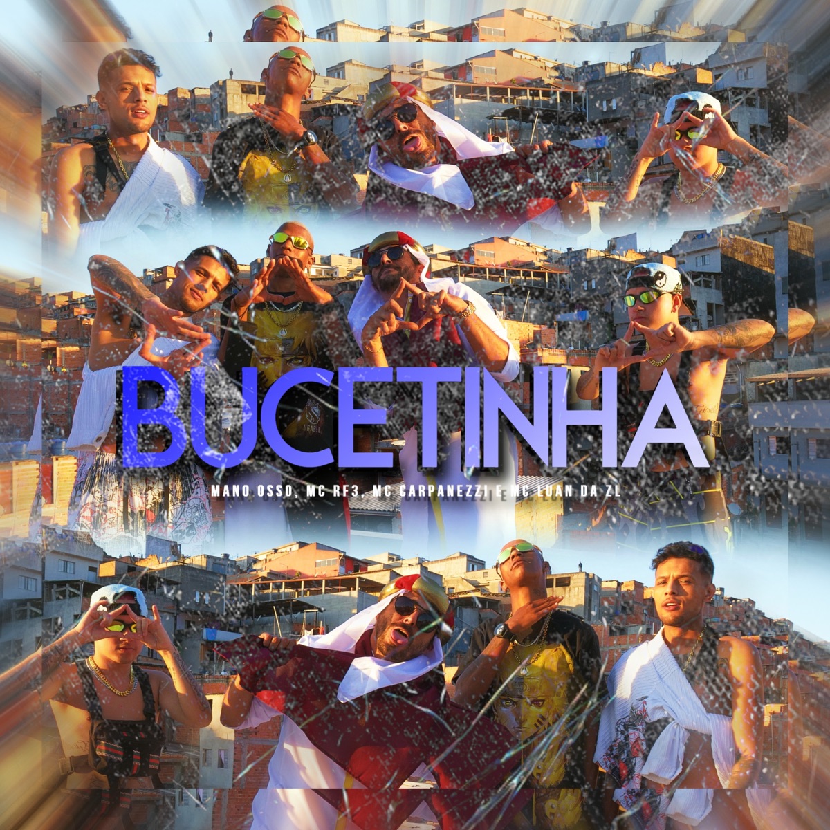 Bucetinha (feat. MC RF3, MC Carpanezzi & MC Luan da ZL) - Single by Mano Osso album cover