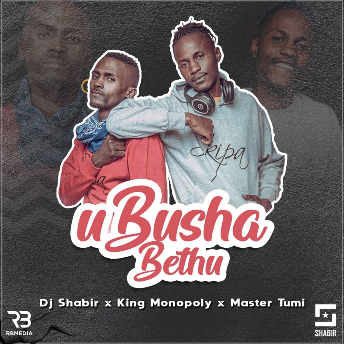 uBusha Bethu (feat. King Monopoly & Master Tumi) - Single by DJ Shabir album cover