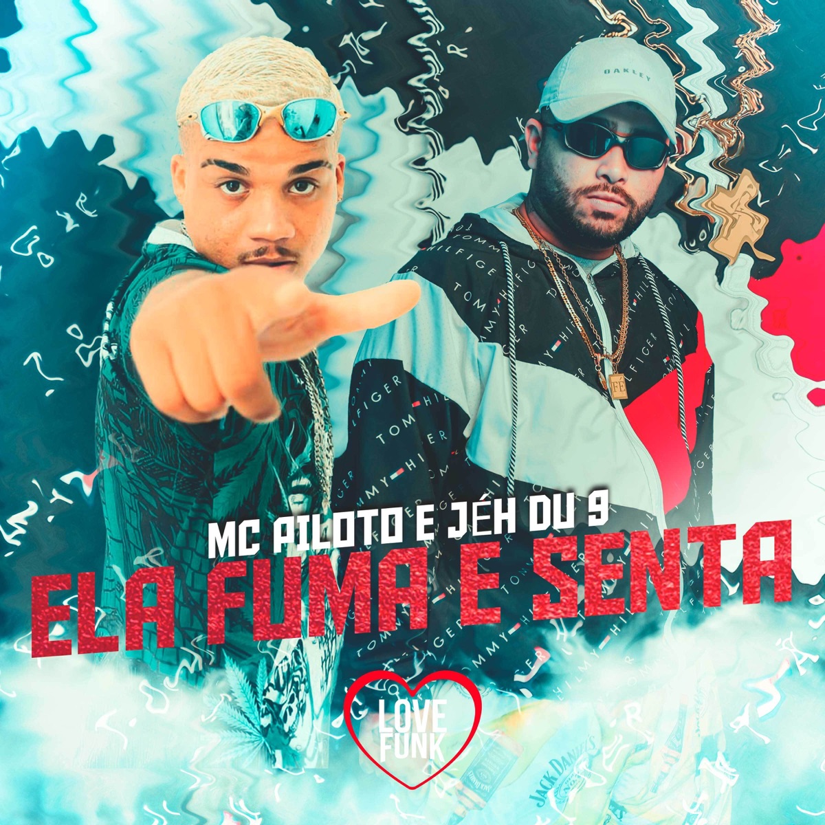 Ela Fuma E Senta - Single by MC PILOTO & DJ Jéh Du 9 album cover