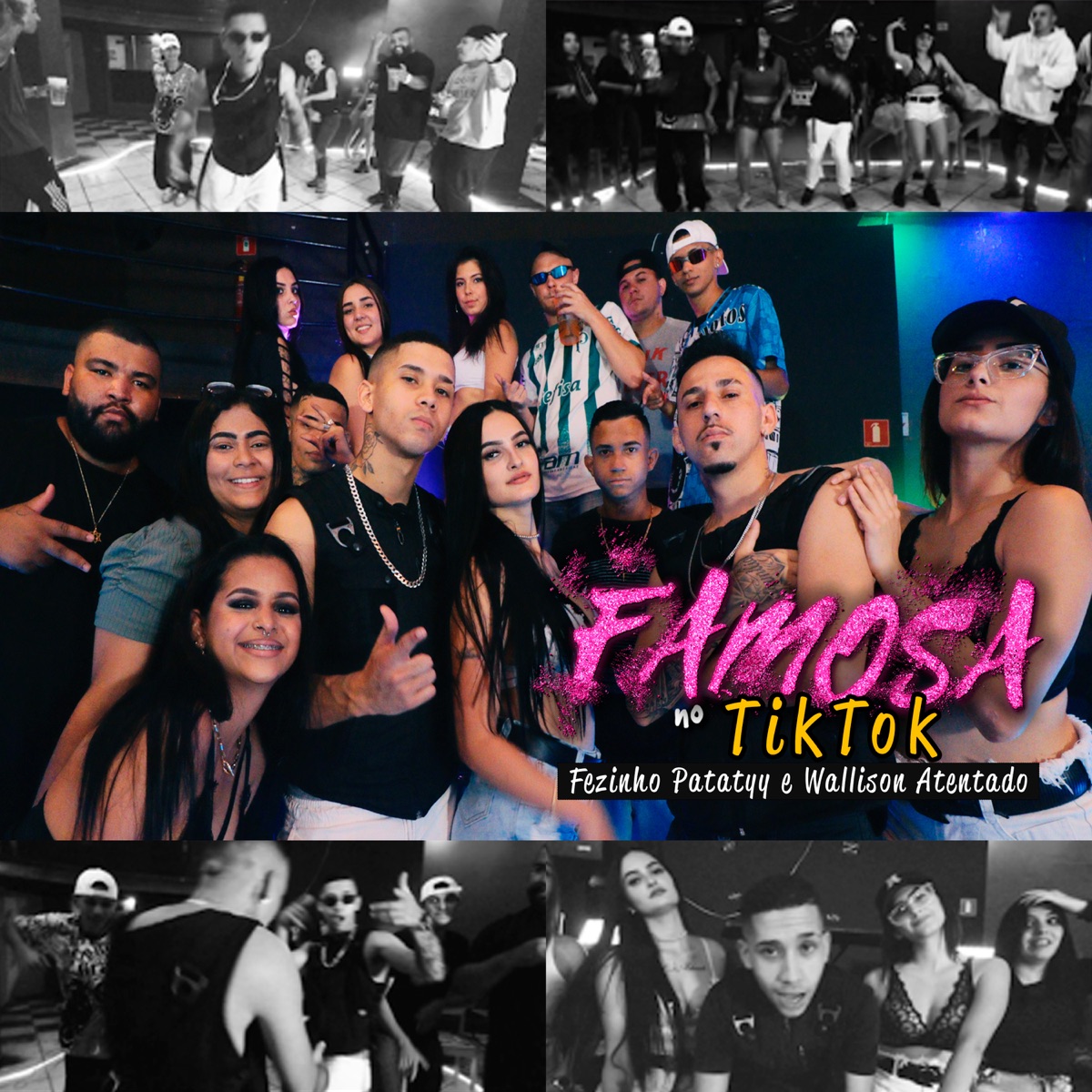 Famosa no Tiktok - Single by Wallison Atentado & Fezinho Patatyy album cover