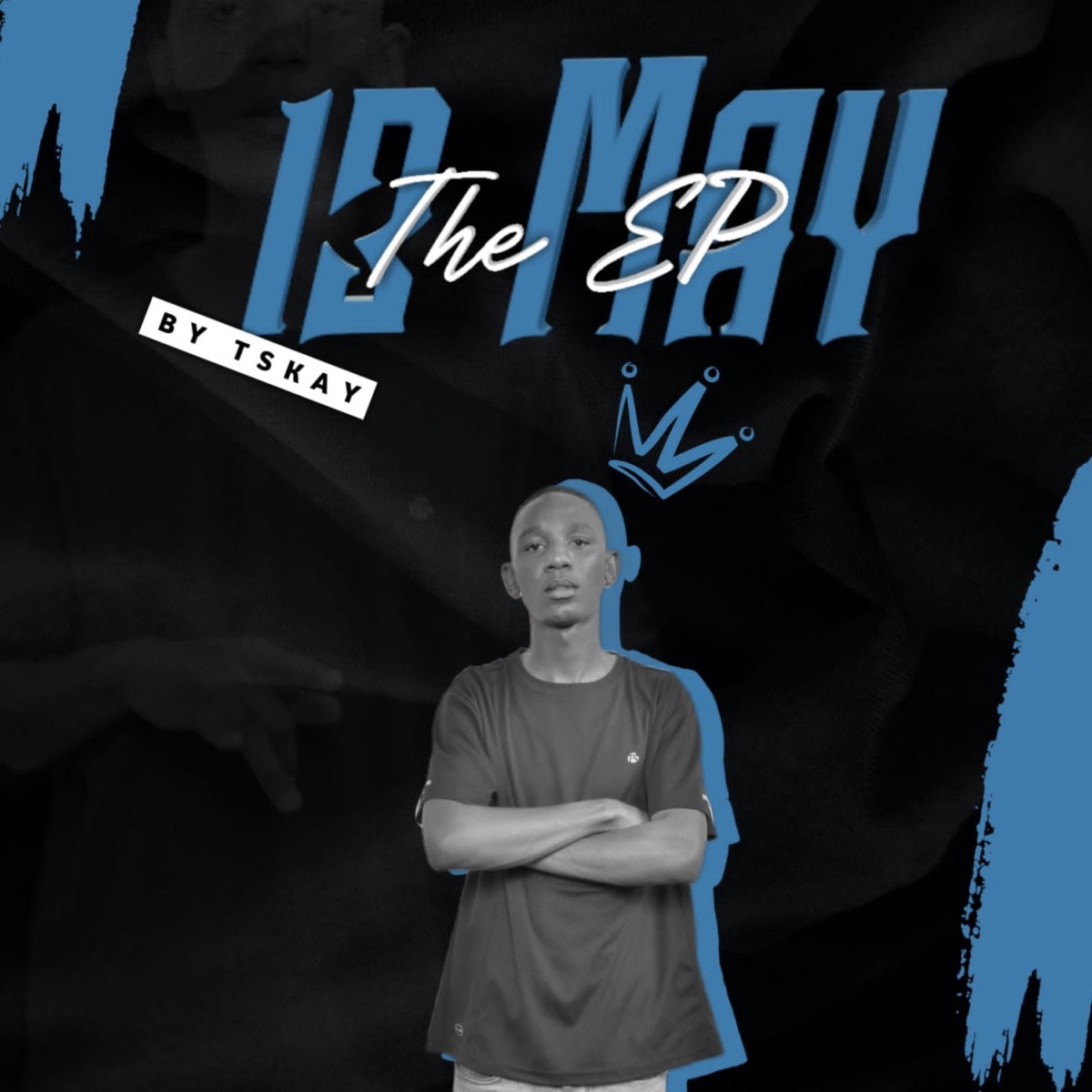 13 May by Tskay de Musiq album cover
