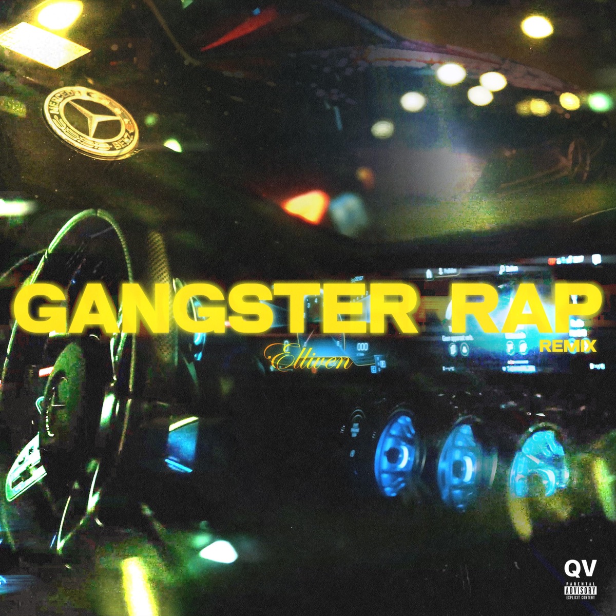 Gangster Rap (Remix) - Single by Elliven album cover