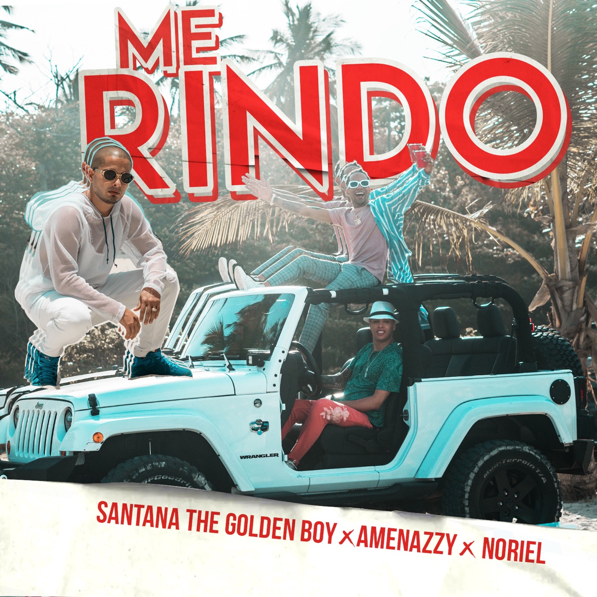 Me Rindo - Single by Santana the Golden Boy, Amenazzy & Noriel album cover