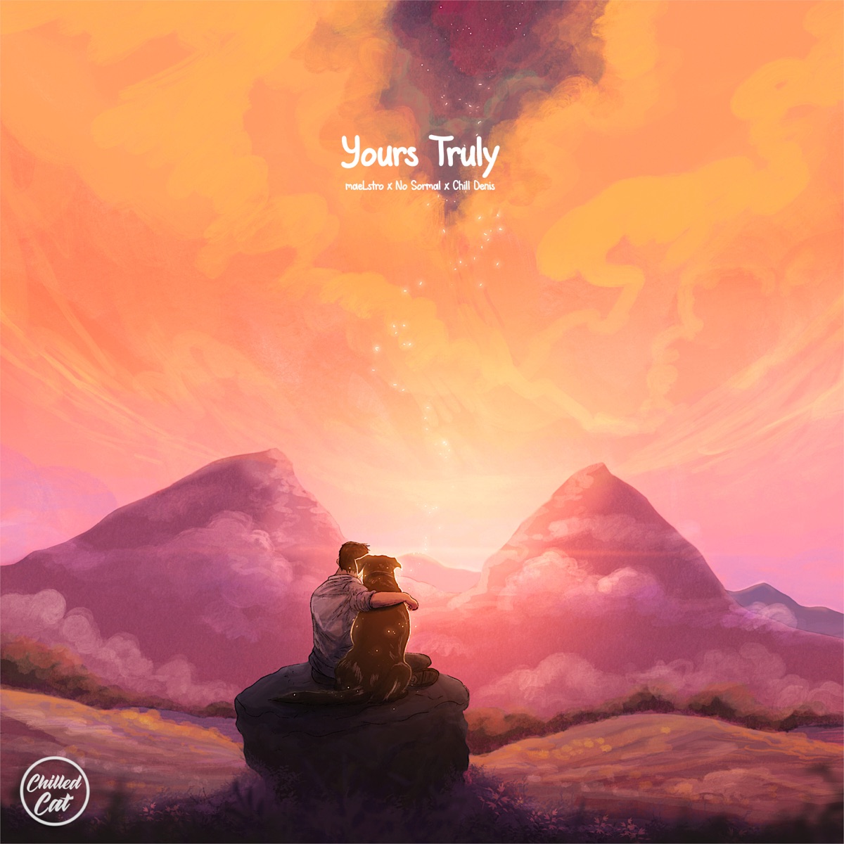 Yours Truly - Single by maeLstro, No Sormal & Chill Denis album cover
