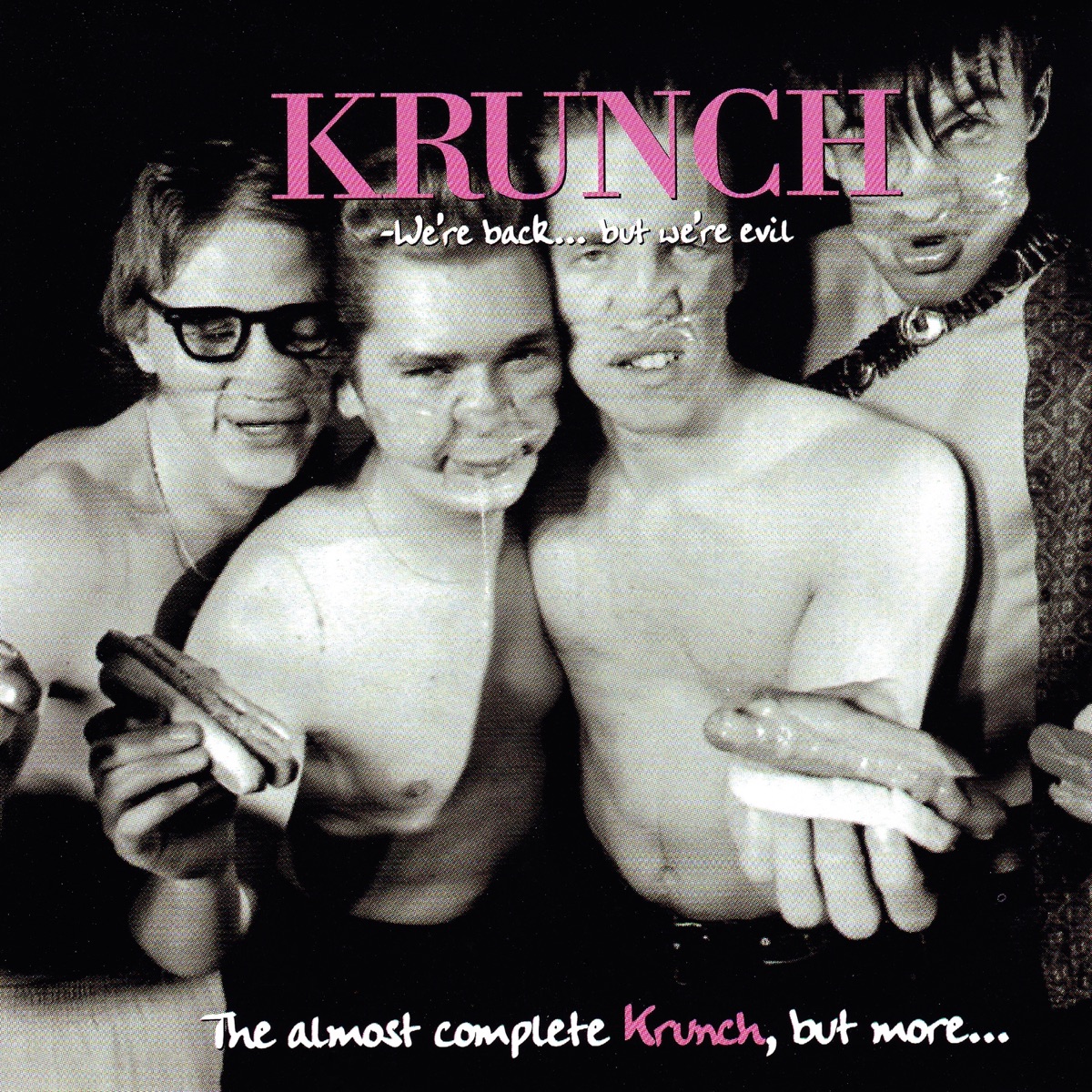 We're Back... But We're Evil by Krunch album cover