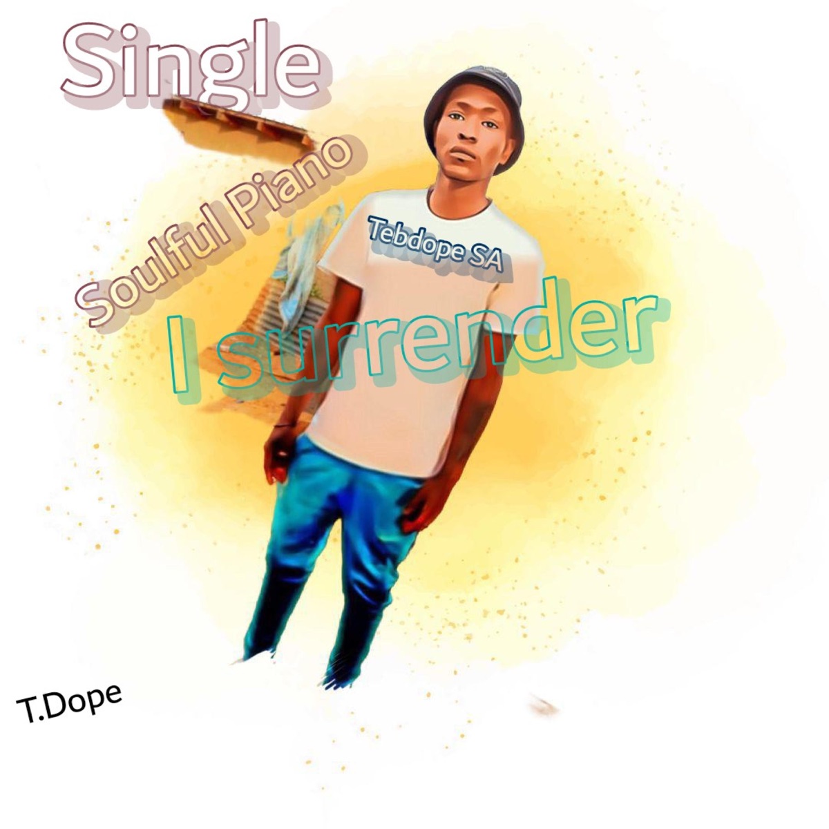 I Surrender - Single by Tebdope SA album cover