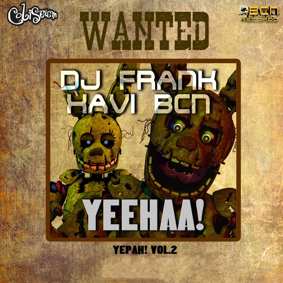 Yeehaa! - Single by Xavi BCN & DJ Frank album cover
