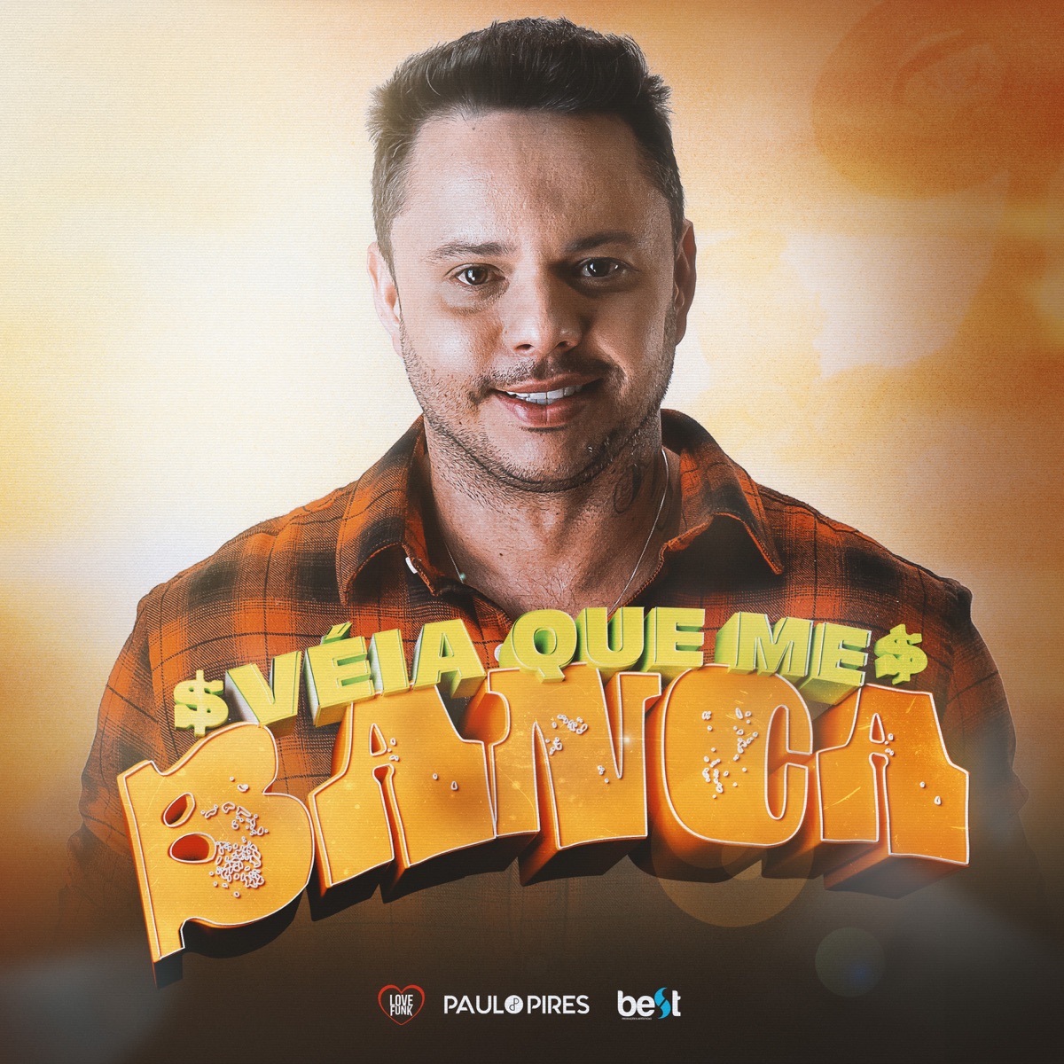 Véia Que Me Banca - Single by Paulo Pires album cover