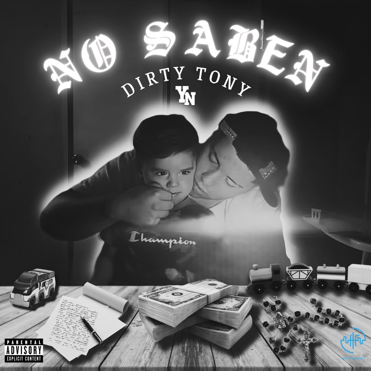 No Saben (feat. BluesoloAzul) - Single by Dirty Tony album cover