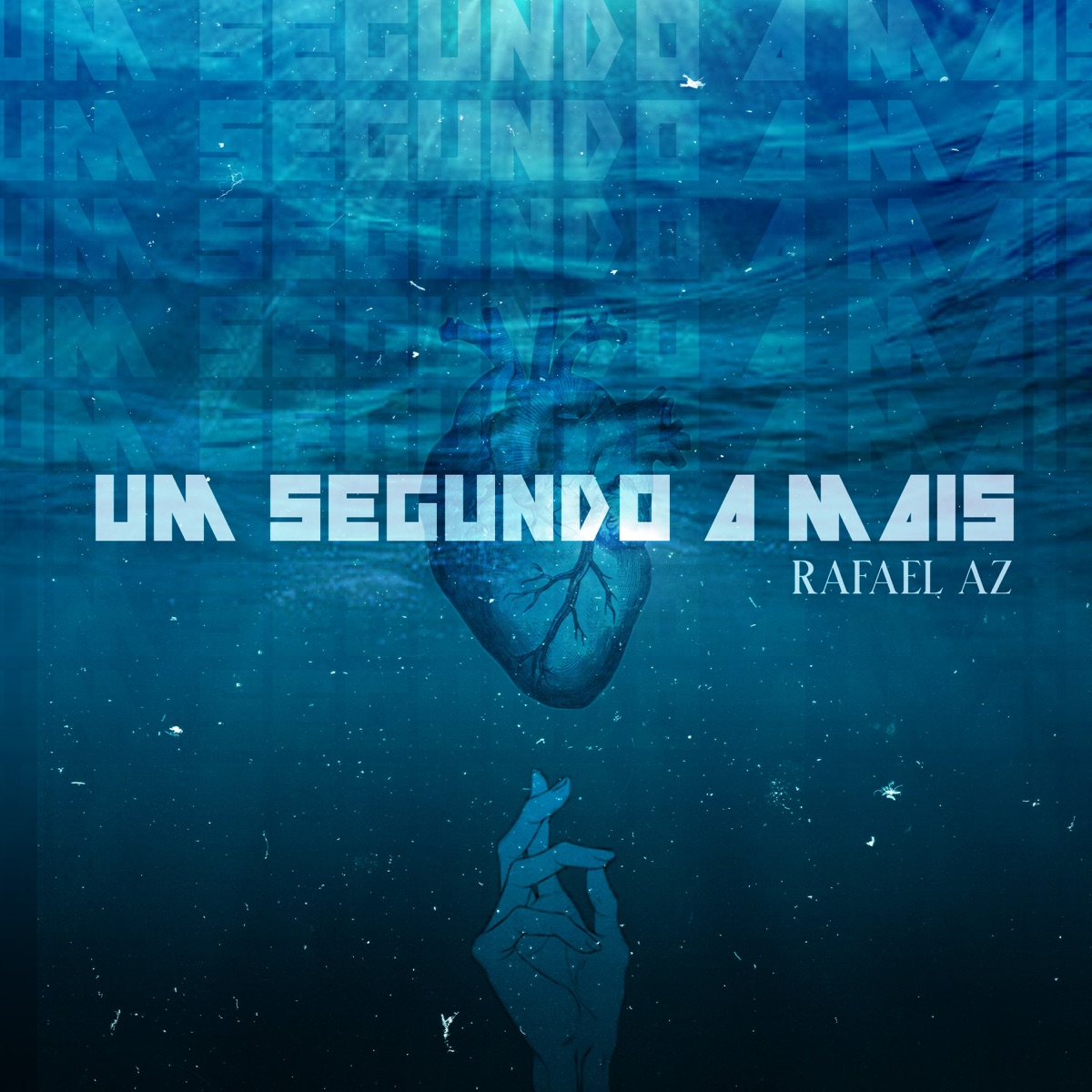 Um Segundo a Mais - Single by Rafael Az album cover