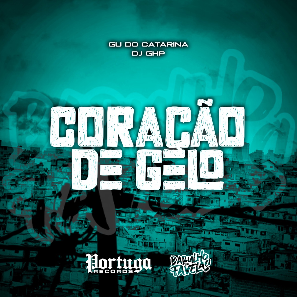 Coração de Gelo (feat. DJ GHP) - Single by Mc Gu do Catarina album cover