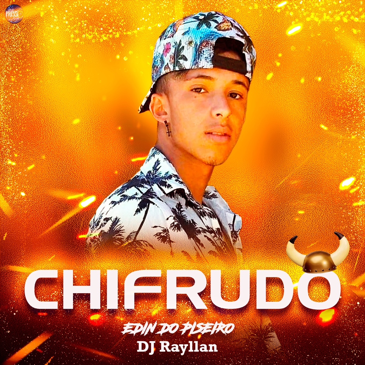 Chifrudo - Single by Edin do Piseiro & DJ Rayllan album cover
