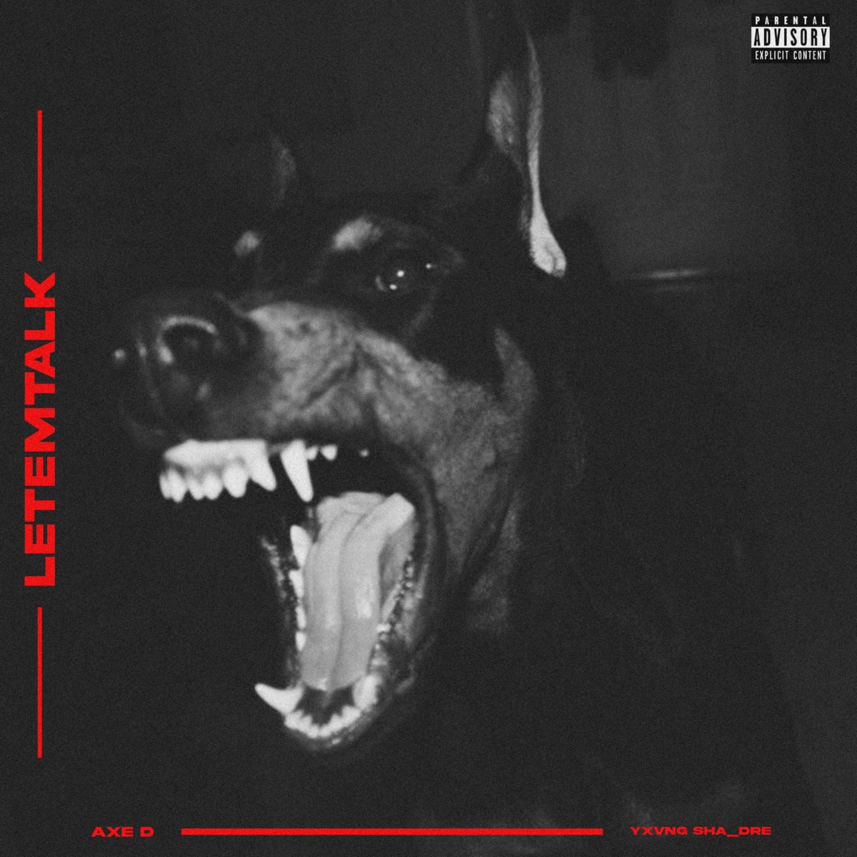 Let "Em Talk (feat. YxvngSxar) - Single by YxvngSha_dre & Axe D album cover