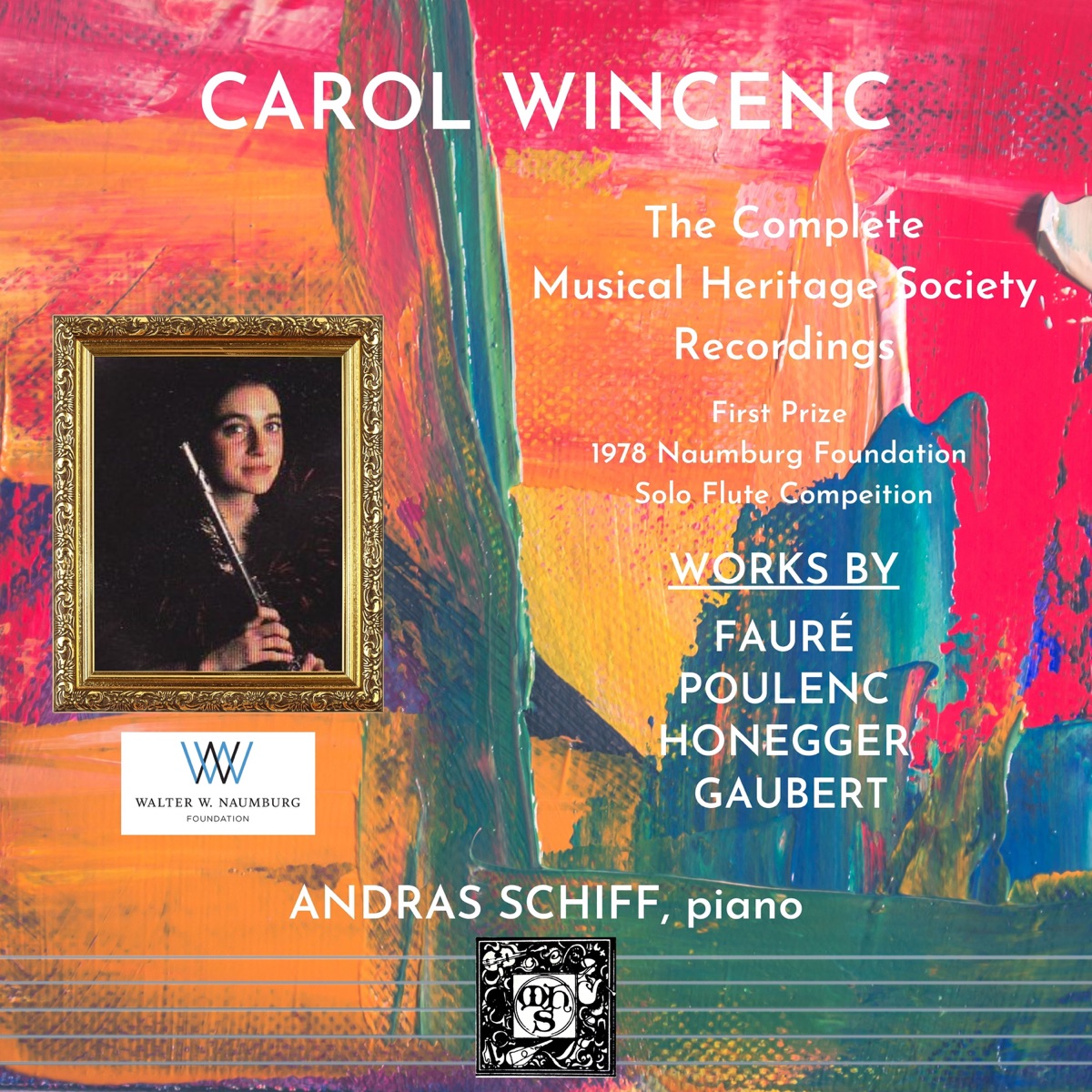 The Naumberg Recordings, 1980-2001: The Instrumentalists, Vol. 1 - Carol Wincenc by Carol Wincenc, Colin Carr, Andrés Díaz, Jorge Caballero, Nadja Salerno-Sonnenberg & Charles Neidich album cover
