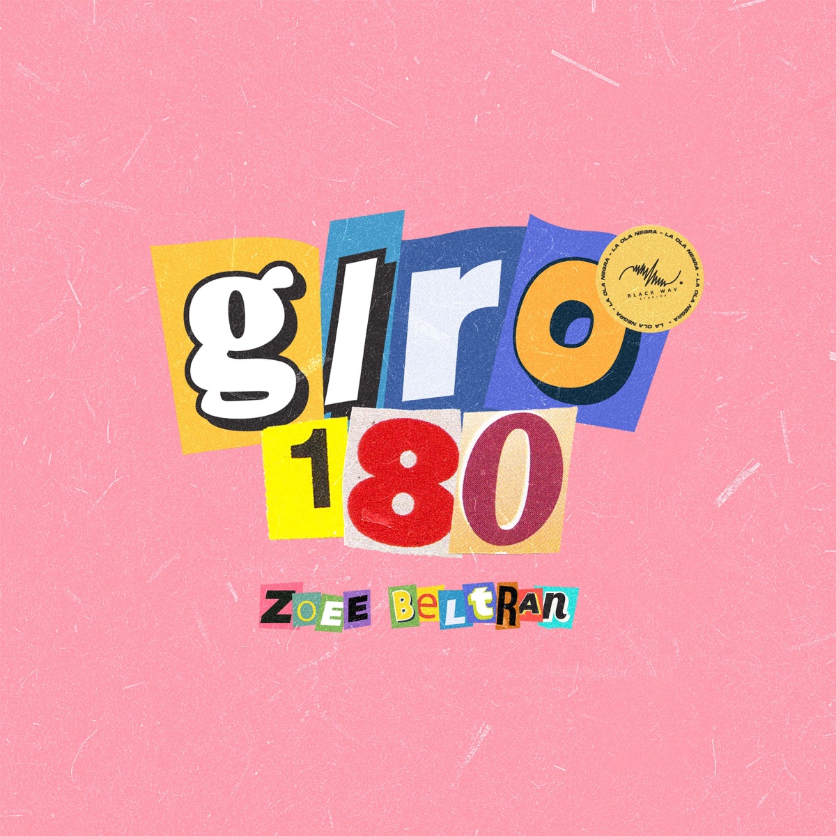 Giro 180 - Single by Zoeé Beltran album cover