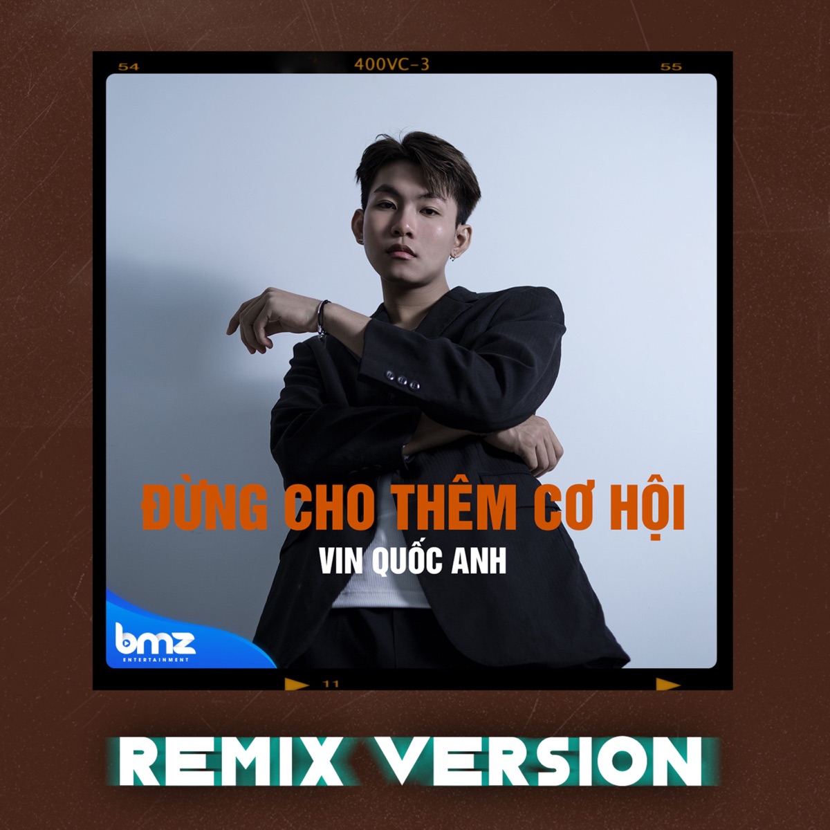 Đừng Cho Thêm Cơ Hội (Remix Version) - Single by Vin Quốc Anh & BMZ album cover