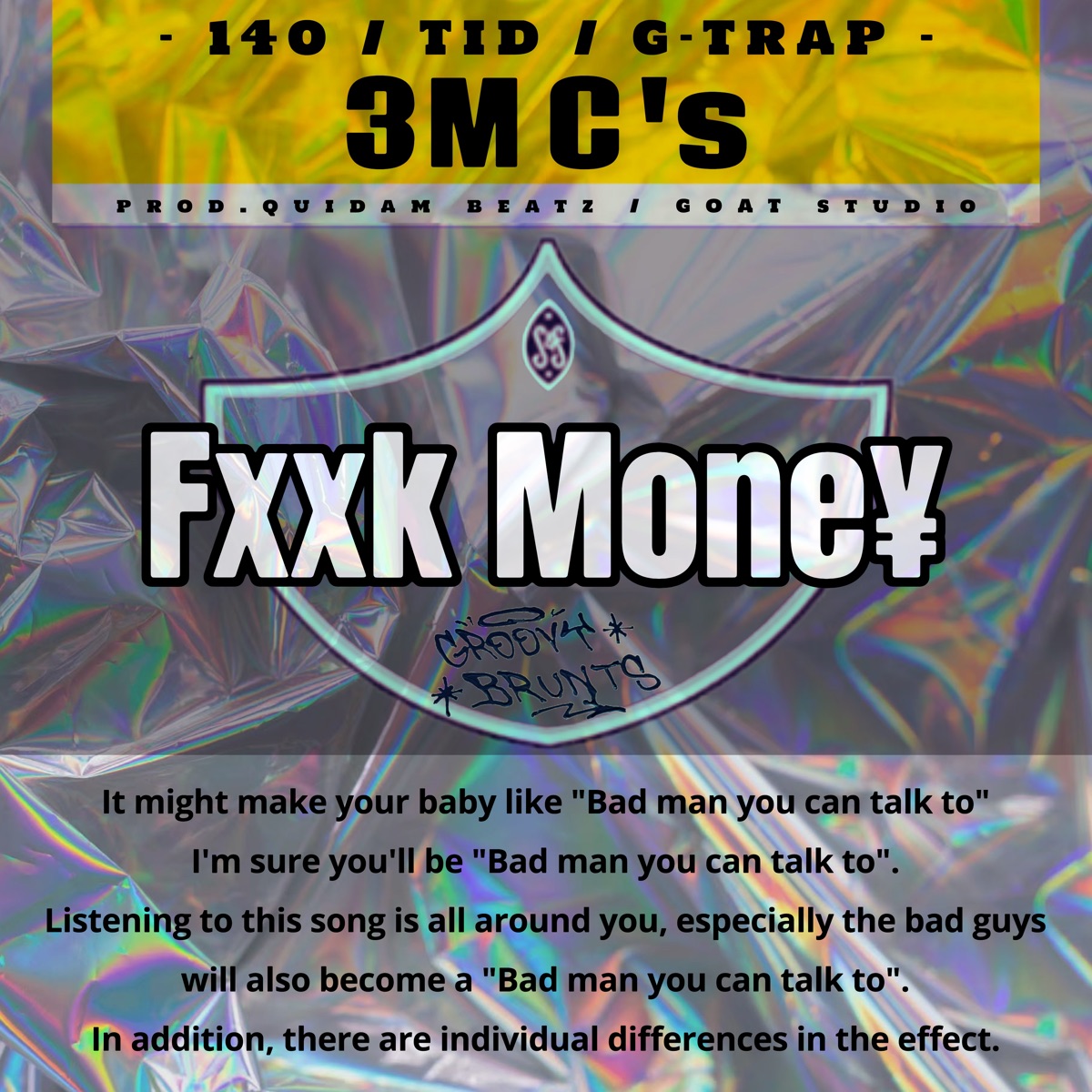 F**k Money - Single by groovy brunts album cover