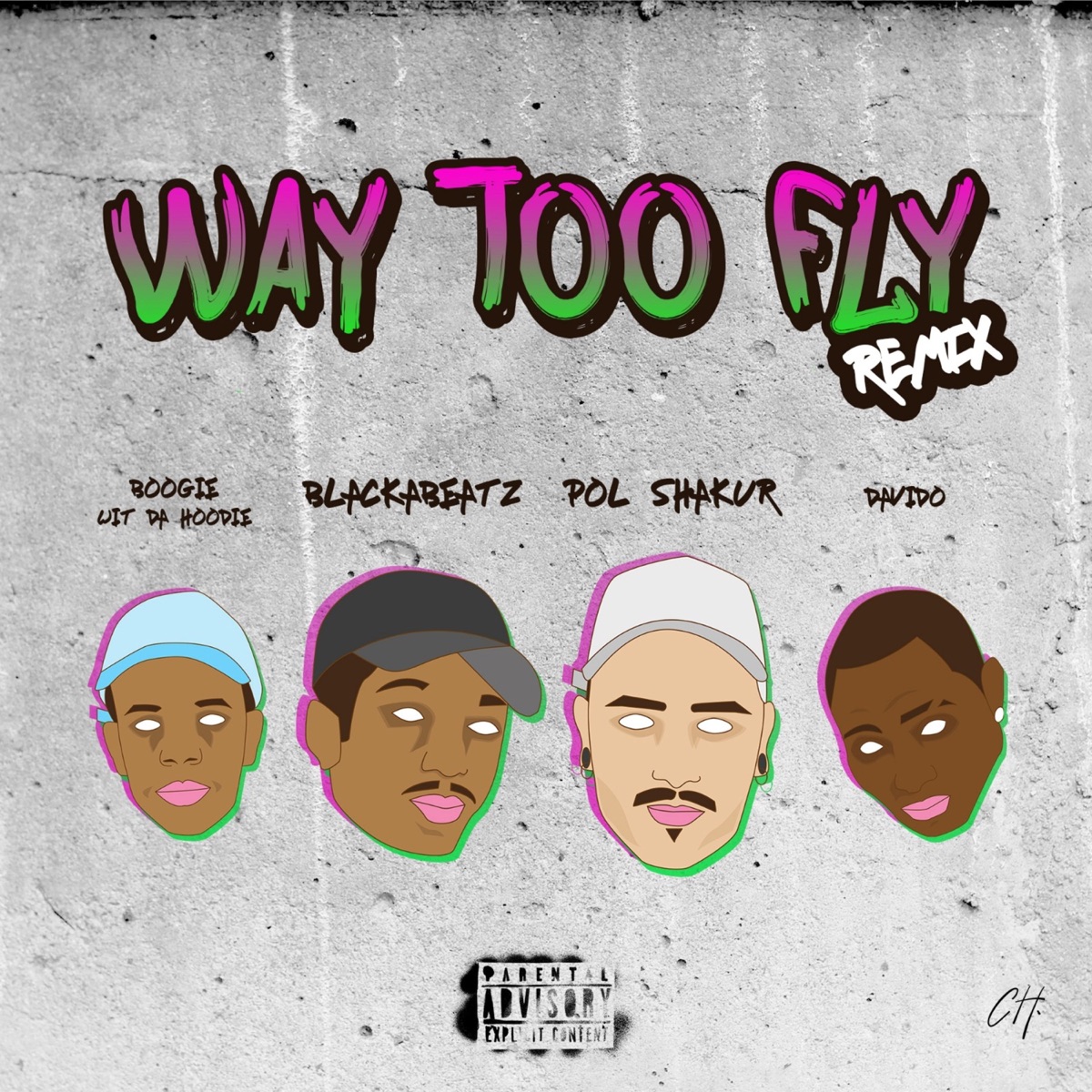 Way Too Fly (Remix) [feat. Davido & A Boogie Wit Da Hoodie] - Single by BlackaBeatz & Pol Shakur album cover artwork