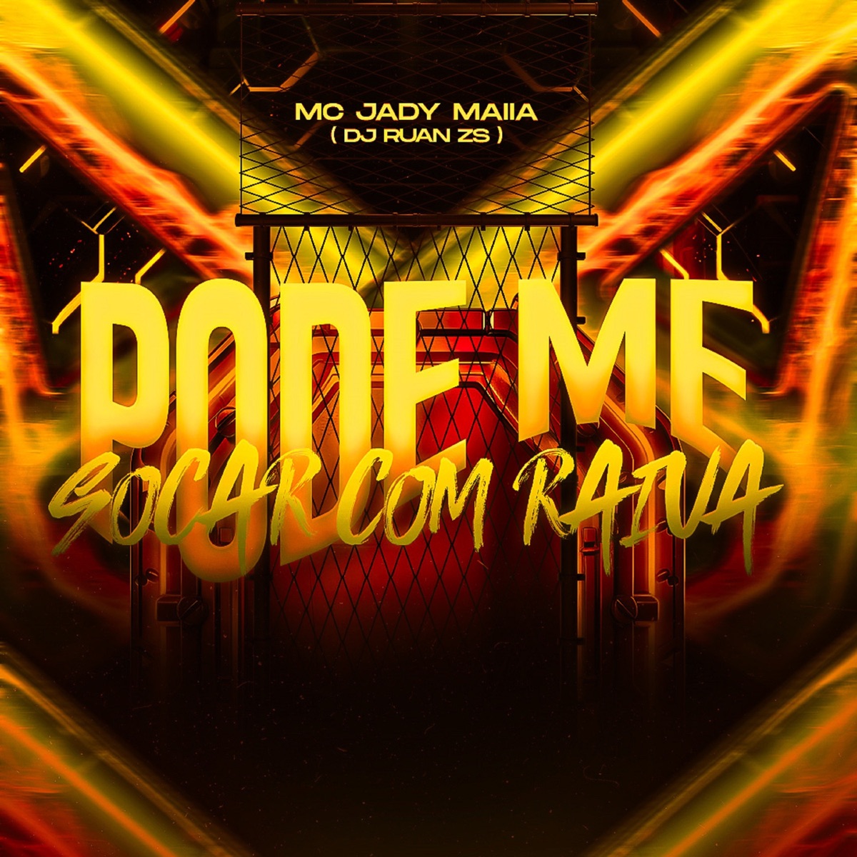 Pode Me Socar Com Raiva - Single by Mc Jady Maia & DJ Ruan Zs album cover