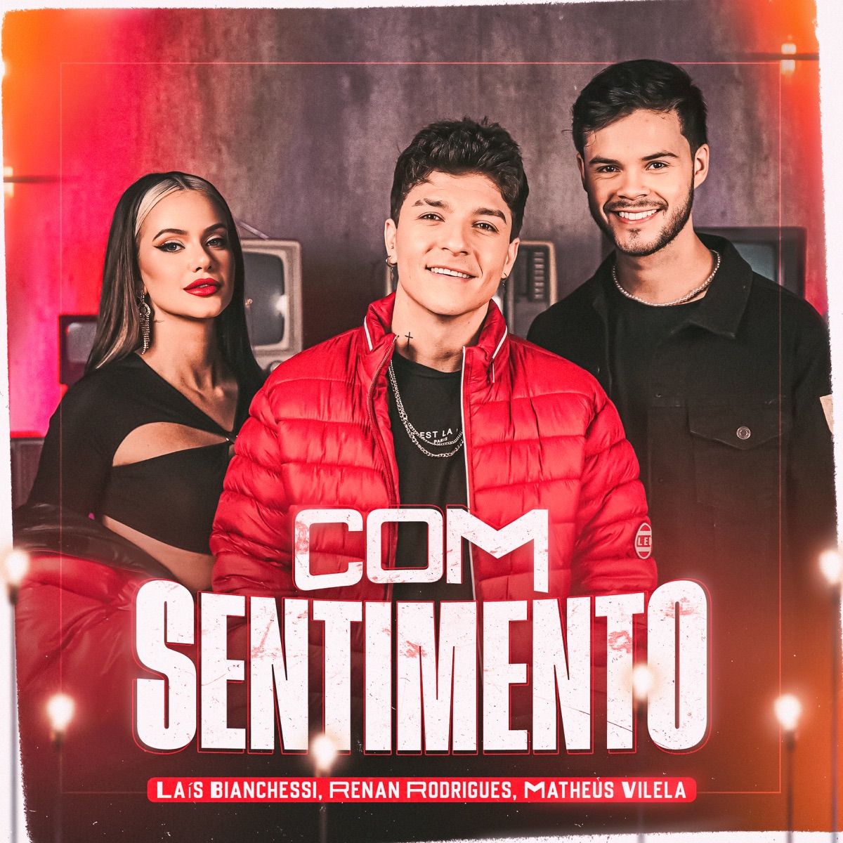 Com Sentimento - Single by Renan Rodriguez, Lais Bianchessi & Matheus Vilela album cover