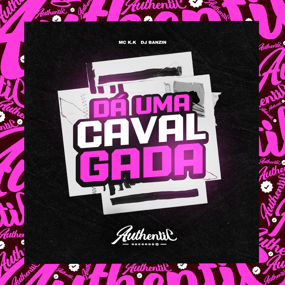 Da uma Cavalgada (feat. Mc K.K) - Single by DJ Banzin album cover