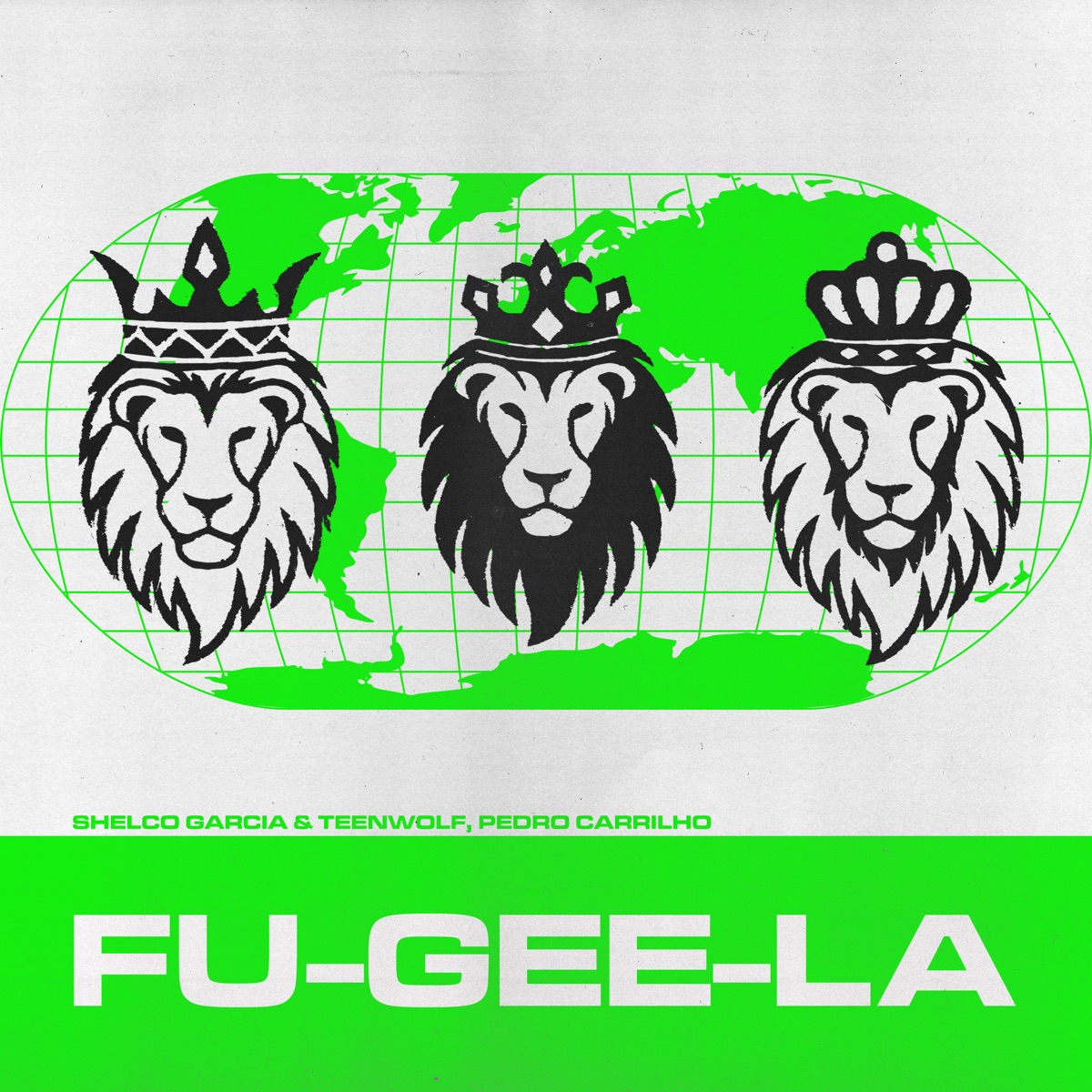 Fu-Gee-La - Single by Shelco Garcia & Teenwolf & Pedro Carrilho album cover