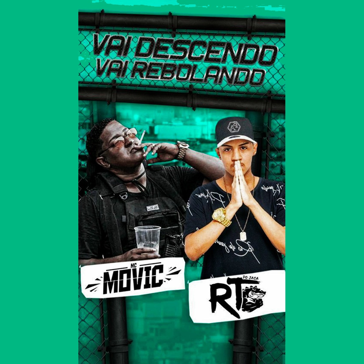 Vai Descendo Vai Rebolando - Single by MC Movic & Djrt Do Jaca album cover