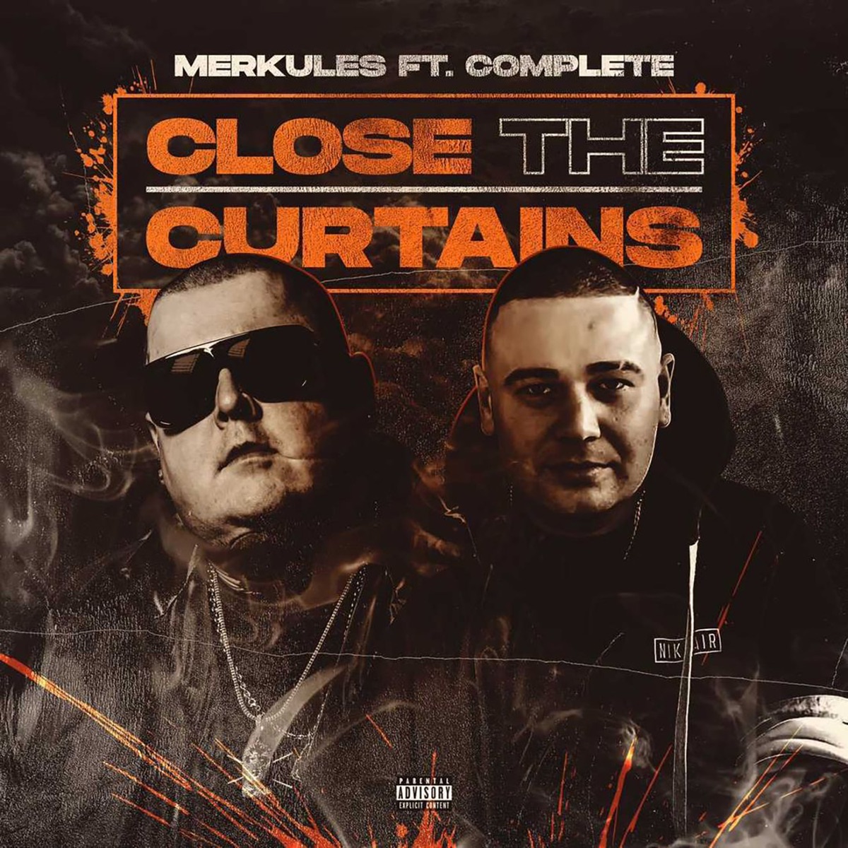 Close The Curtains (feat. Merkules) - Single by Complete album cover