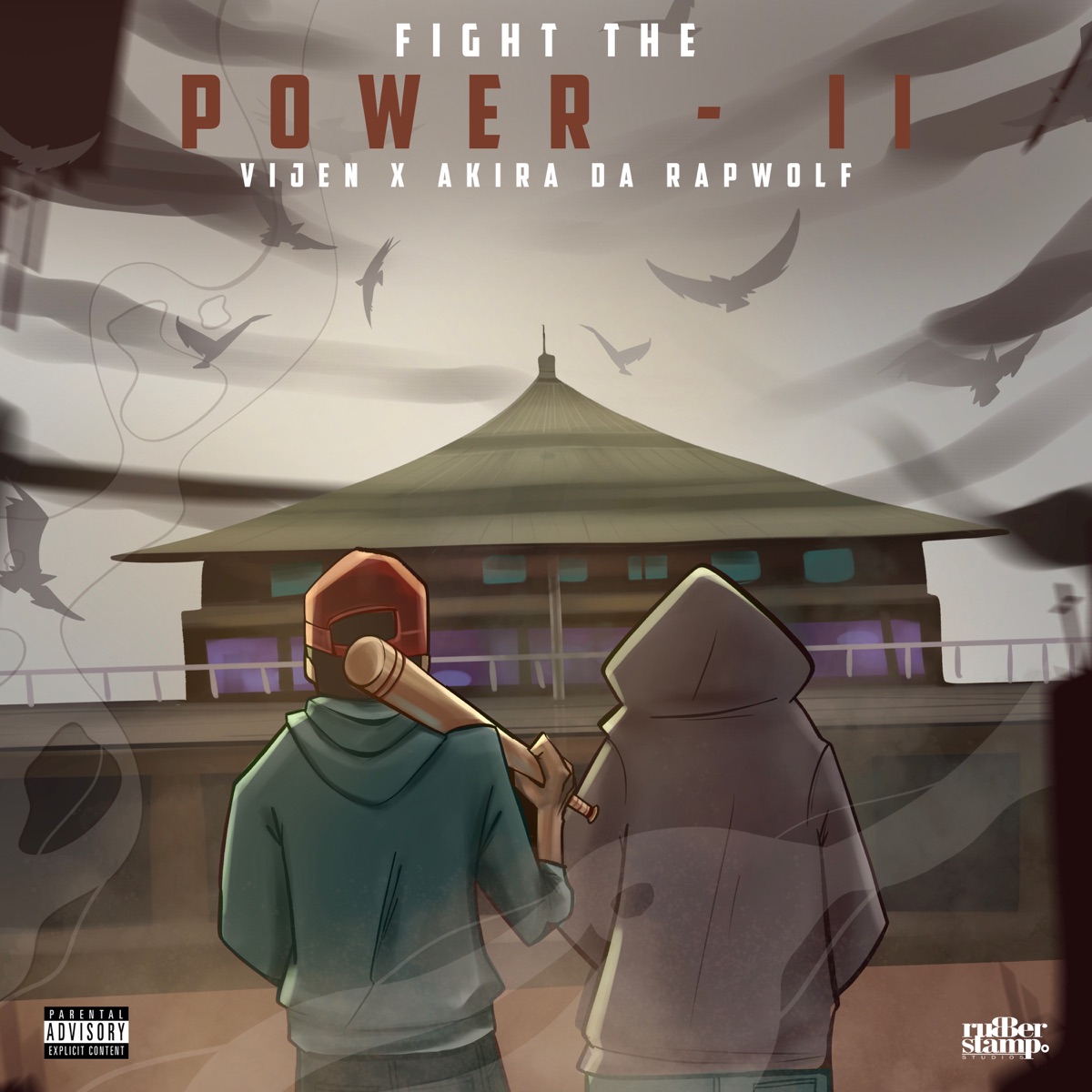 Fight the Power - II - Single by Vijen & Akira Da Rapwolf album cover