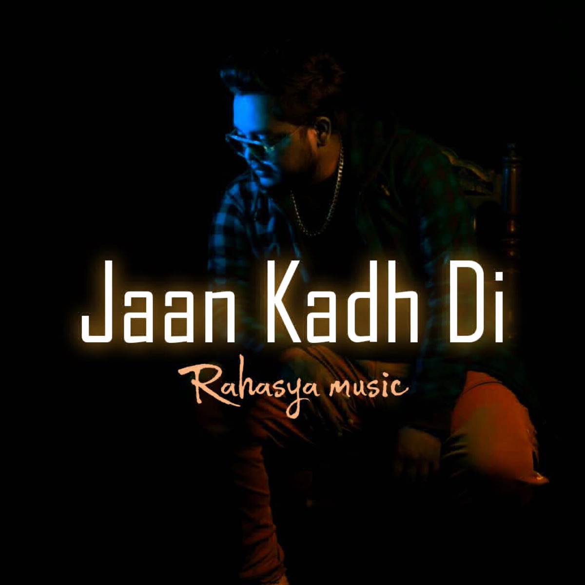 Jaan Kadh Di - Single by Ek Rahasya album cover