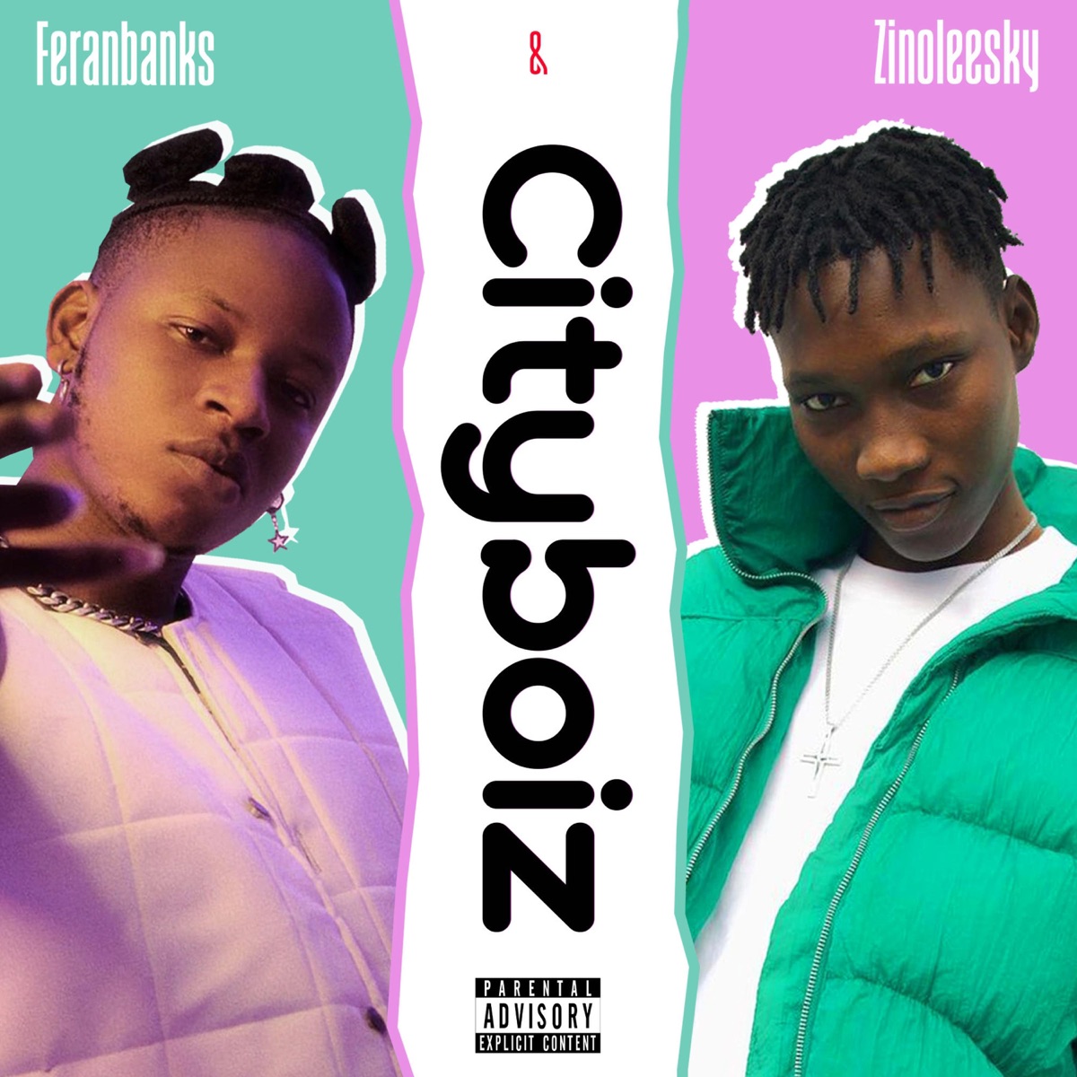 Cityboiz - Single by Feranbanks & Zinoleesky album cover