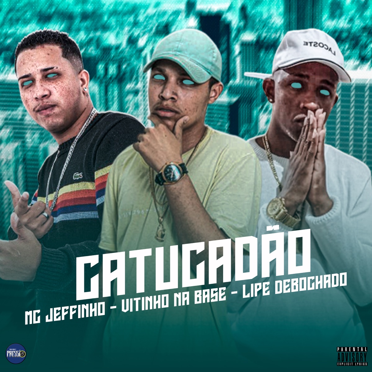 Catucadão - Single by Vitinho Na Base, Mc Jeffinho & Lipe debochado album cover