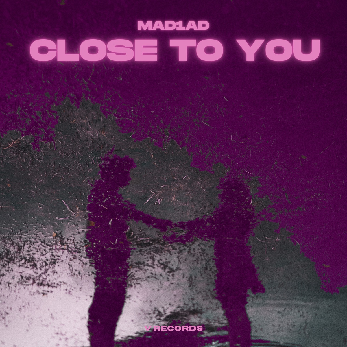 Close to You - Single by MAD1AD album cover