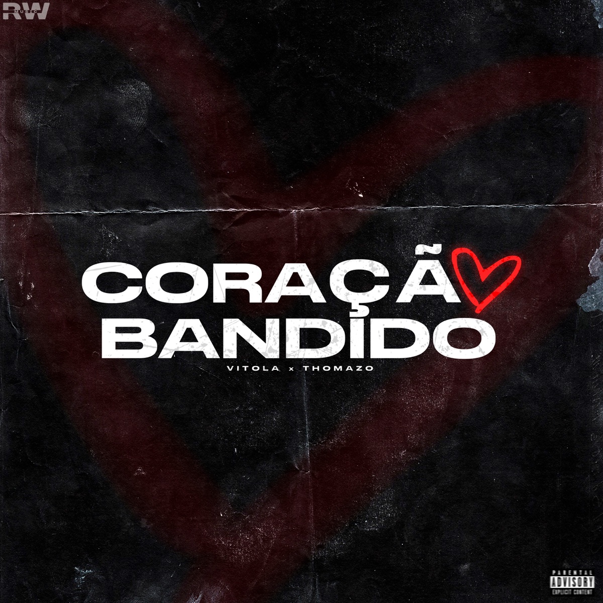 Coração Bandido - Single by Thomazo & Vitola album cover