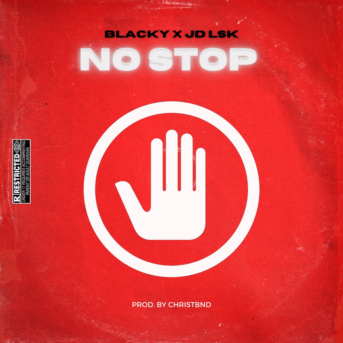 NO STOP - Single by Blacky, JD LSK & Christbnd album cover