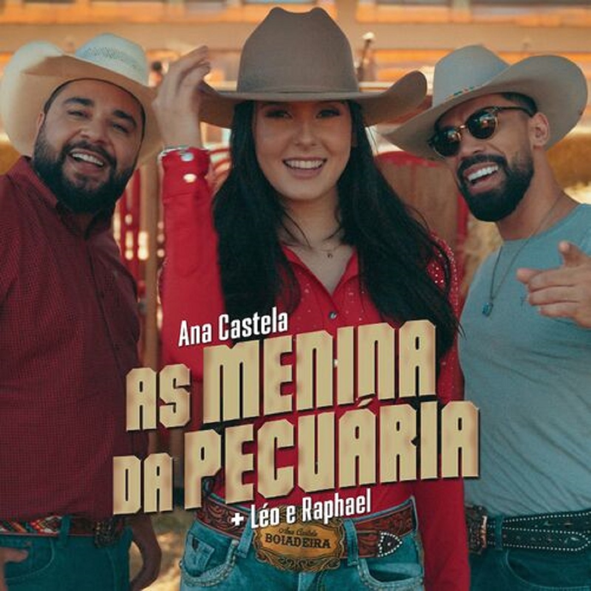 As Menina da Pecuária - Single by Ana Castela & Léo & Raphael album cover