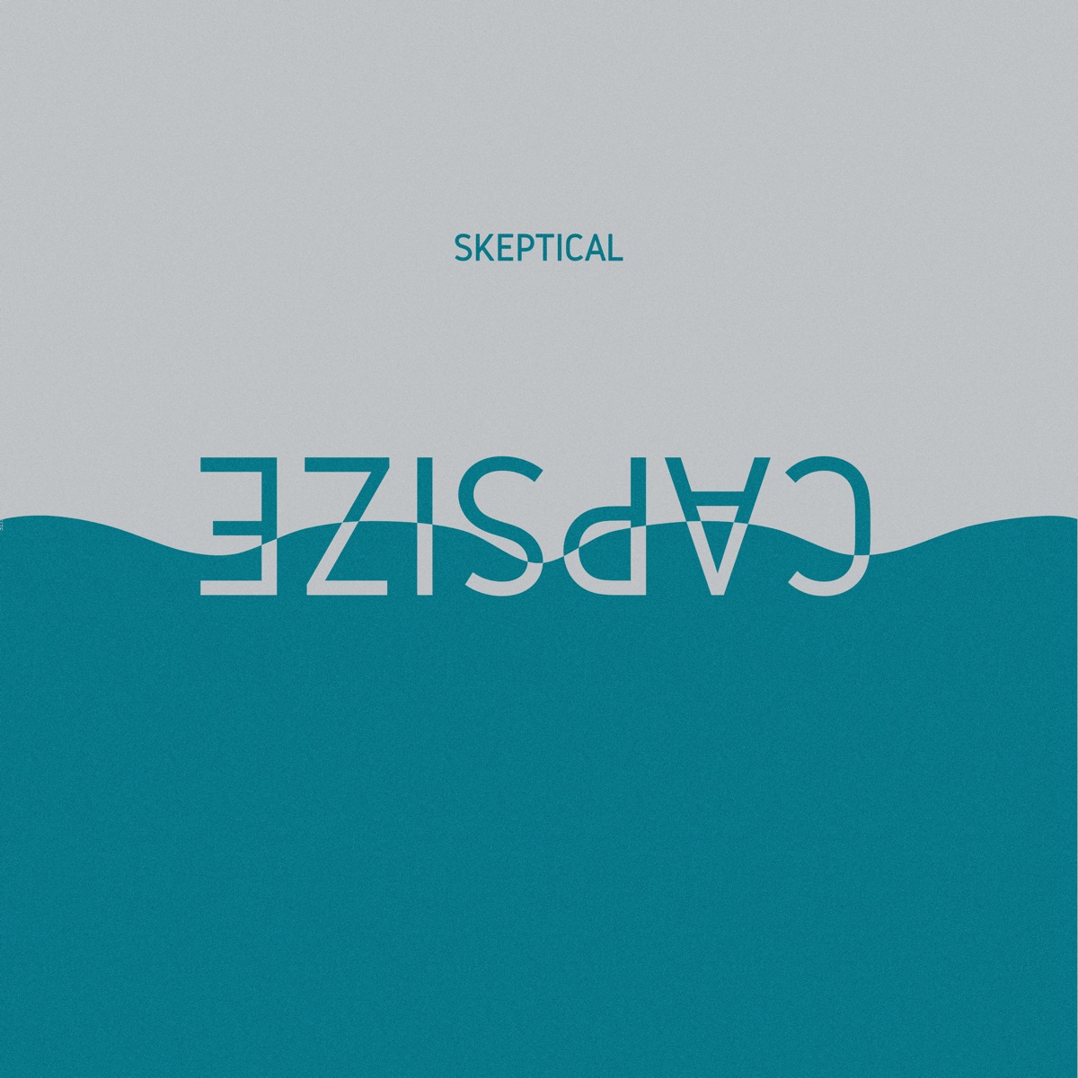 Capsize - Single by Skeptical album cover