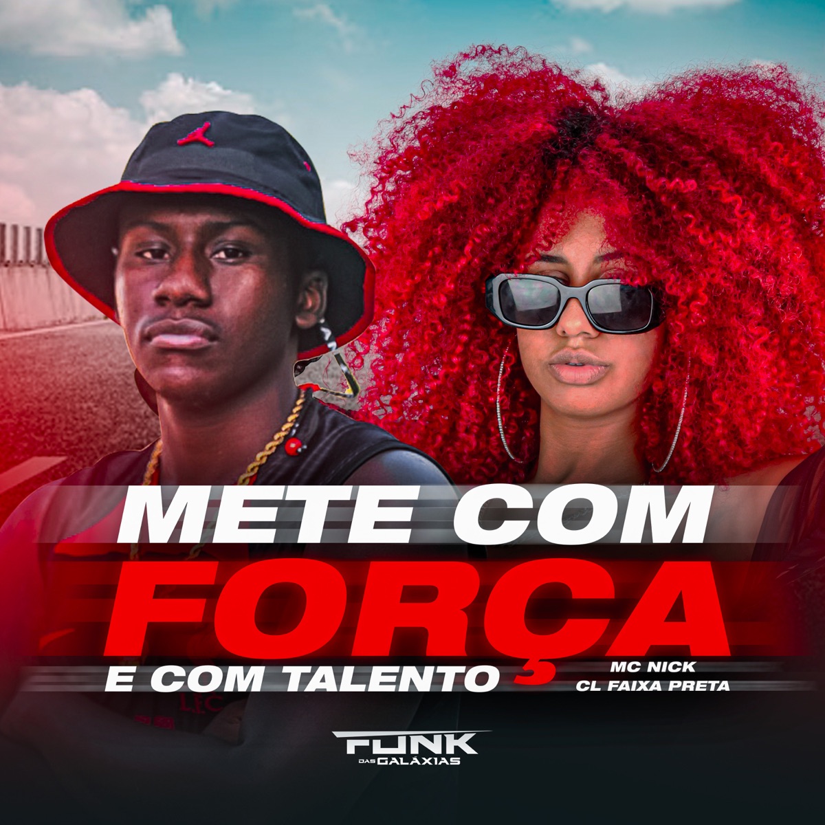 Mete Com Força e Com Talento - Single by Mc Nick & CL FAIXA PRETA album cover