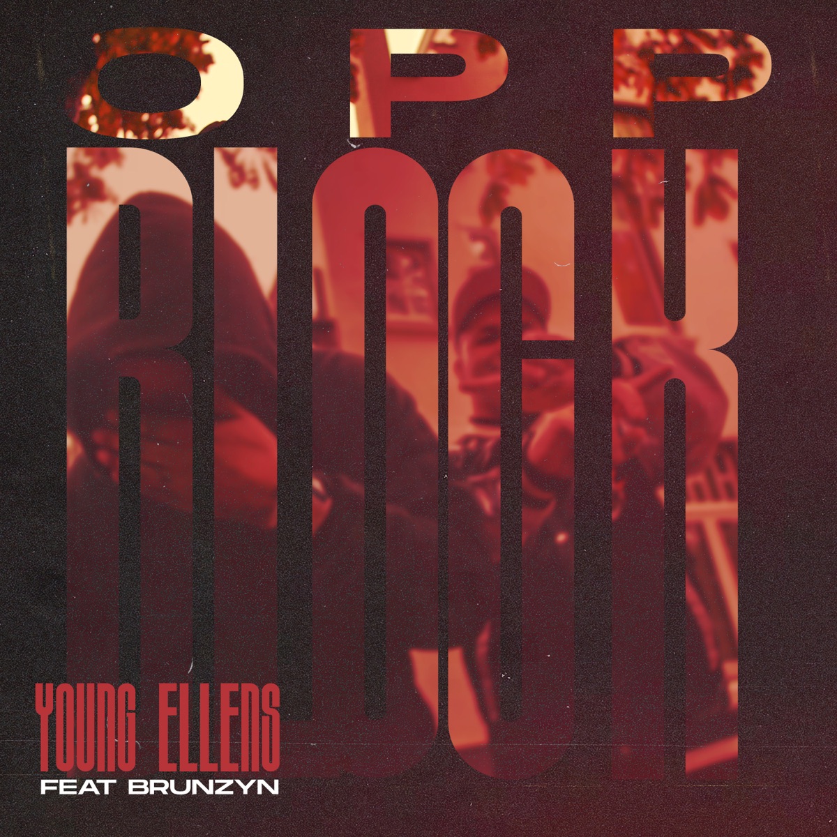 OPP BLOCK - Single by Young Ellens & Brunzyn album cover