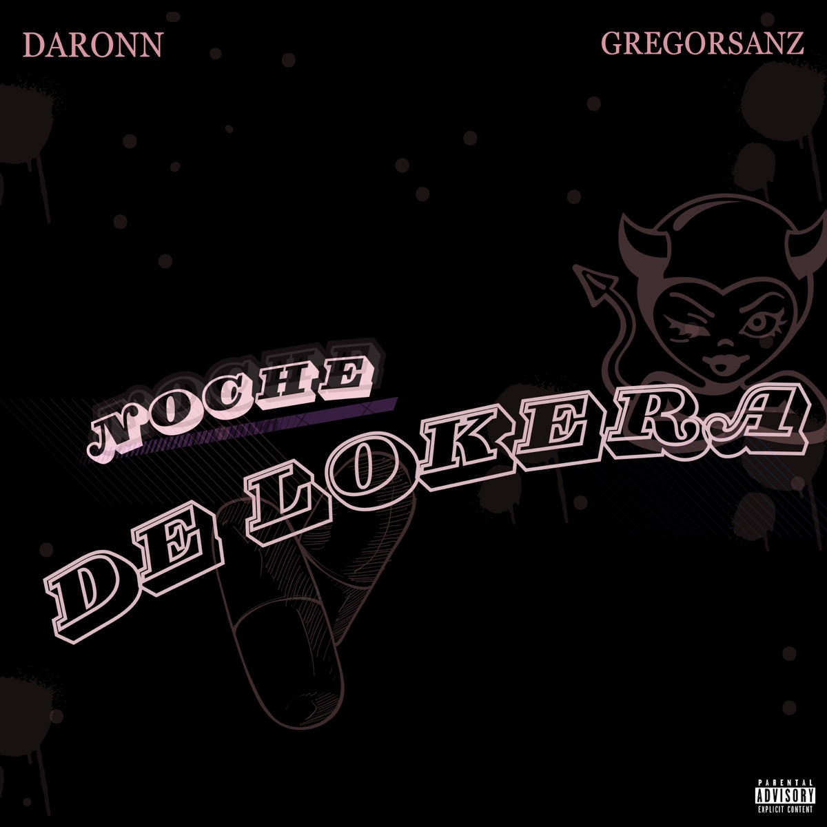 Noche de Lokera (feat. Gregor Sanz) - Single by Daronn album cover