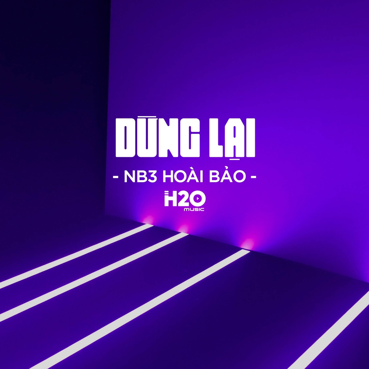 Dừng Lại (Remix House) - Single by H2O Remix & NB3 Hoài Bảo album cover