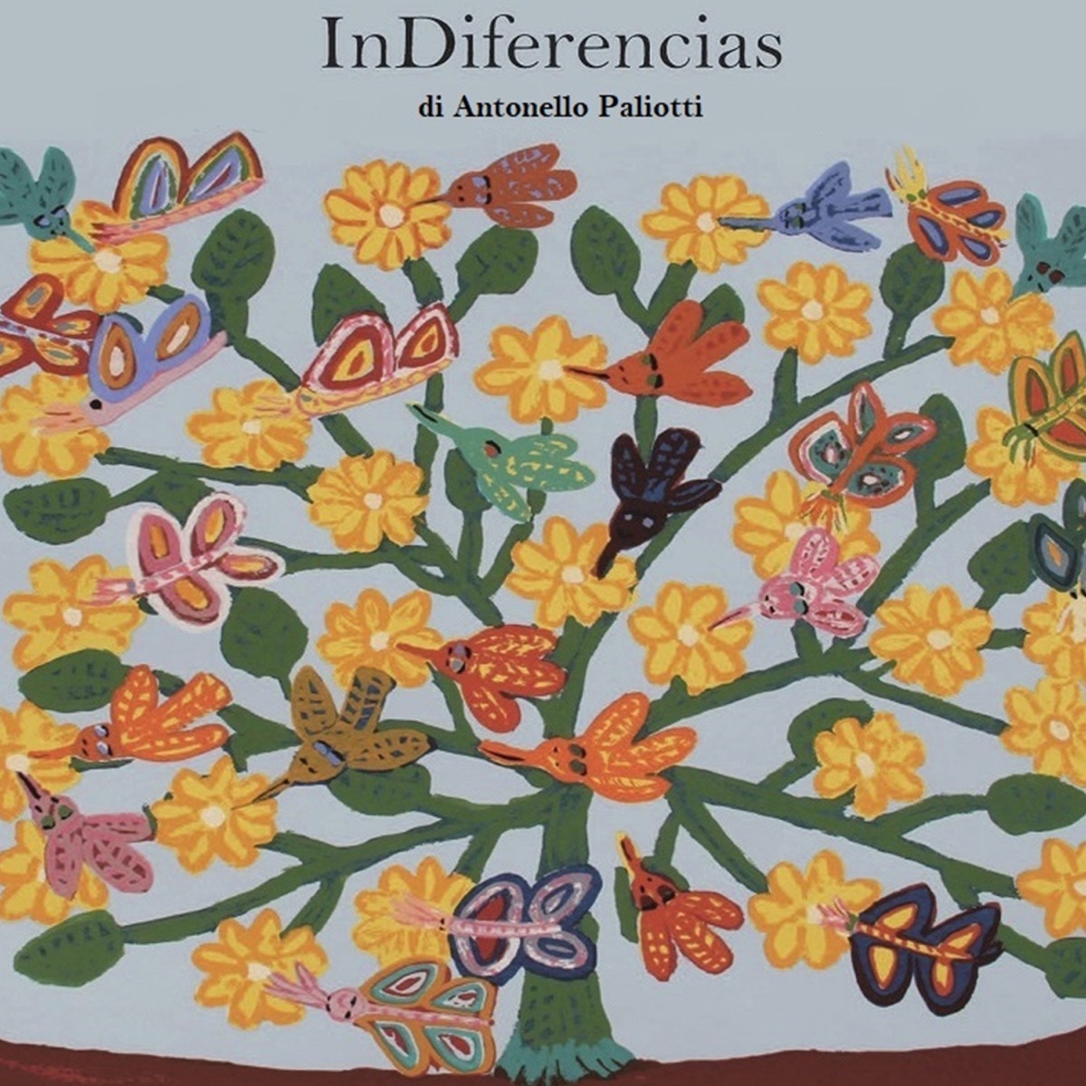 Indiferencias by Antonello Paliotti album cover